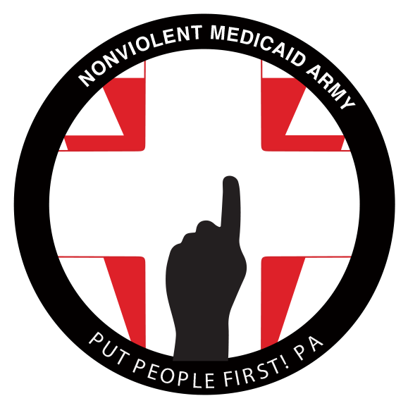 Nonviolent Medicaid Army Put People First! PA